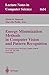 Produktbild Energy Minimization Methods in Computer Vision and Pattern Recognition: Second International Workshop, EMMCVPR'99, York, UK, July 26-29, 1999, ... Notes in Computer Science, Band 1654)