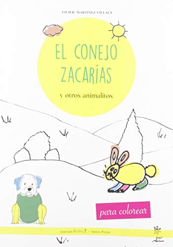 El conejo Zacarías y otros animalitos: 1 (AmpaliT Poesía Infantil)