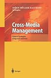 Image de Cross-Media Management: Content-Strategien erfolgreich umsetzen