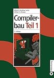 Compilerbau, 2 Tle., Tl.1 by 