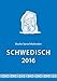 Sprachkalender Schwedisch 2016 by 