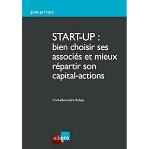 Start-up : bien choisir ses associés et ses investisseurs !