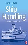 Image de Ship Handling: Theory and Practice