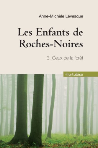 couverture de : Ceux de la for&ecirc;t