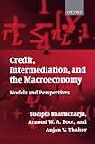 Image de Credit, Intermediation, and the Macroeconomy: Readings and Perspectives in Modern Financial Theory