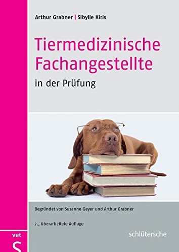 Download Tiermedizinische Fachangestellte in der Prüfung Download Tiermedizinische Fachangestellte in der Prüfung