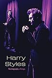 Harry Styles: The Biography, Offstage by
