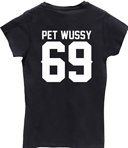 HippoWarehouse Pet Wussy 69 (Printed on the back) womens fitted short sleeve t-shirt
