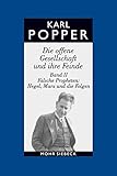 Gesammelte Werke: Band 6: Die offene Gesellschaft und ihre Feinde. Band II: Falsche Propheten: Hegel, Marx und die Folgen (Karl R. Popper-Gesammelte Werke) by 