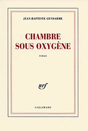 couverture de : Chambre sous oxyg&egrave;ne