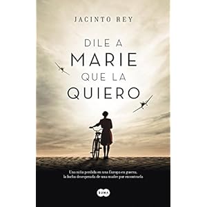 Dile a Marie que la quiero