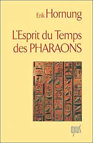 Download Esprit du temps des pharaons Download Esprit du temps des pharaons