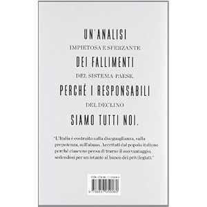 Privilegium. L'Italia divorata dalle lobby