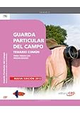 Image de Guarda Particular del Campo. Temario común para todas las modalidades