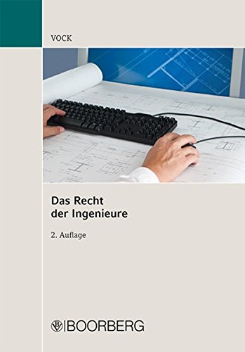 Das Recht der Ingenieure