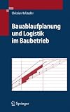 Image de Bauablaufplanung und Logistik im Baubetrieb