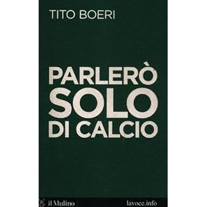 Parlerò solo di calcio Parlerò solo di calcio
