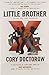 Little Brother by Cory Doctorow
