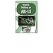 Scratch Building an AR15 by Larry Shields