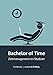 Produktbild Bachelor of Time: Zeitmanagement im Studium