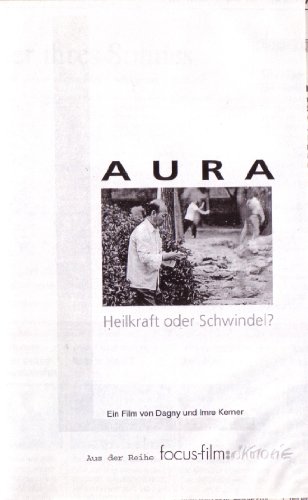 Preisvergleich Produktbild AURA - Heilkraft oder Schwindel