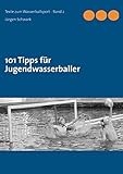 Image de 101 Tipps für Jugendwasserballer