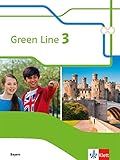 Green Line 3. Ausgabe Bayern: Schülerbuch 7. Klasse (Green Line. Ausgabe für Bayern ab 2017) by 