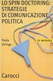 Image de Lo spin doctoring: strategie di comunicazione politica