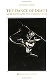 Image de Dance of Death: Kurt Jooss and the Weimar Years