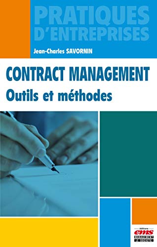 Télécharger Contract management: Outils et méthodes. Francais PDF