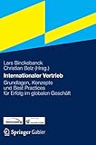 Internationaler Vertrieb: Grundlagen, Konzepte und Best Practices für Erfolg im globalen Geschäft by 