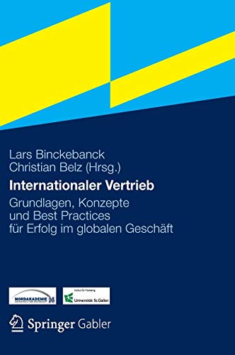 Internationaler Vertrieb: Grundlagen, Konzepte und Best Practices für Erfolg im globalen Geschäft