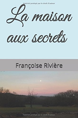 La maison aux secrets