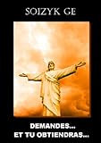 Image de Demandes... Et tu Obtiendras... (French Edition)