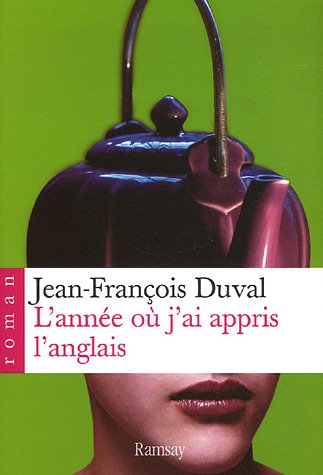 L' année où j'ai appris l'anglais