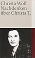Nachdenken über Christa T. Amazon.de Christa Wolf Bücher