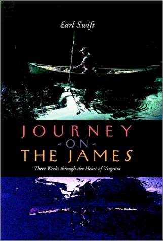 Journey on the James: Three Weeks Through the Heart of Virginia livre