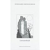 Gesammelte Werke in Einzelausgaben / Literaturkritik: Grundsätzliches zum Geleit, Radiosendungen, Buchkritiken, Kritiken, Auf