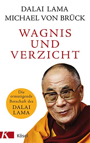 Wagnis-und-Verzicht-Die-ermutigende-Botschaft-des-Dalai-Lama
