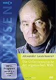 Die Urformensprache der organischen Welt - Alexander Lauterwasser - Alexander Lauterwasser