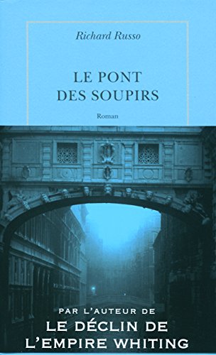 Le  Pont des soupirs : roman