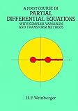 Image de A First Course in Partial Differential Equations: with Complex Variabl