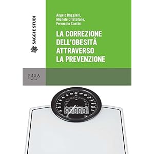 La correzione dell'obesità attraverso la prevenzione
