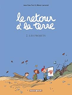 jaquette livre Retour à la Terre, tome 2 : Les Projets