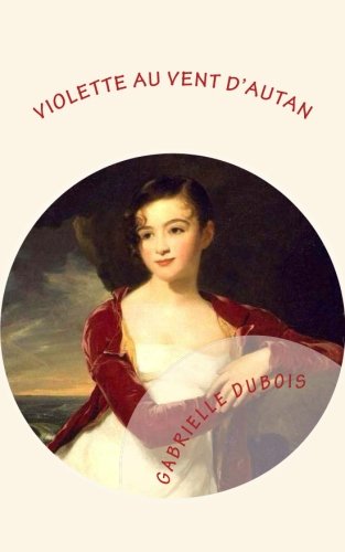 Preisvergleich Produktbild Violette au vent d'Autan: Grands caracteres