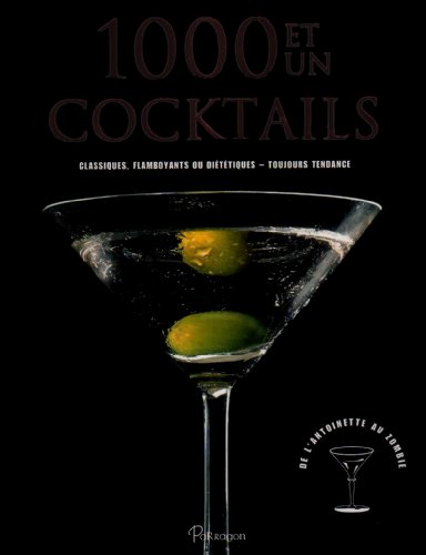Download 1000 et un cocktails Download 1000 et un cocktails