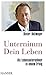 Unternimm Dein Leben. Als Lebensunternehmer zu neuem Erfolg by Dieter Reitmeyer