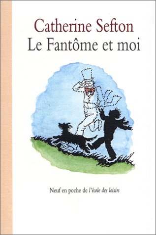 couverture de : FANTOME ET MOI (LE)