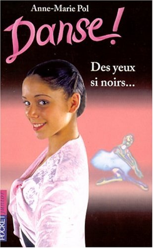 Download Danse !, Tome 19 : Des yeux si noirs Download Danse !, Tome 19 : Des yeux si noirs