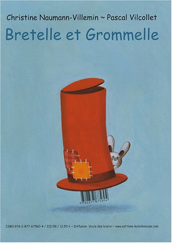 <a href="/node/43479">Grommelle et Bretelle</a>